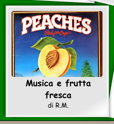 Musica e frutta fresca di R.M.