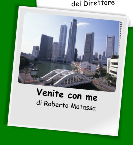 Venite con me di Roberto Matassa